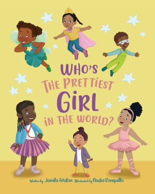 Who's the Prettiest Girl in the World? (Hardcover)
